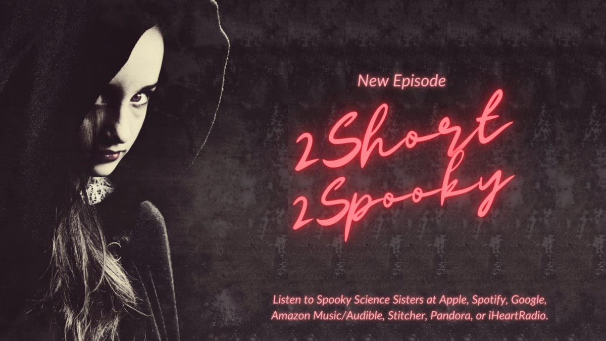Episode 35 Sources: 2 Short 2 Spooky