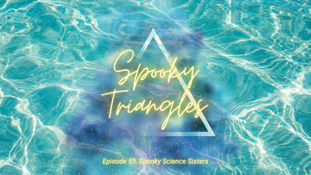 Episode 59 Sources: Spooky Triangles