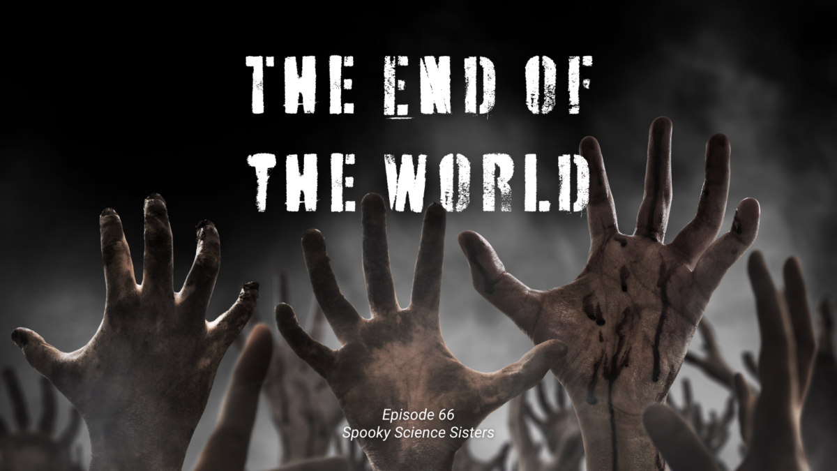 Episode 66 Sources: The End of the World